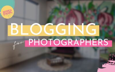 Why Should You be Blogging on your Photography Website? | Blogging for Photographers