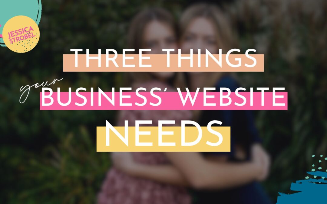The Three Things Your Business’ DIY Website NEEDS