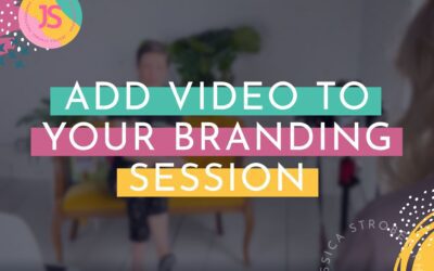Why Add Video to Your Branding Session? | The Business Guides