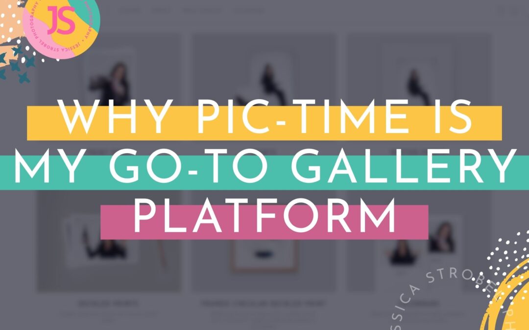 Why Pic-Time is My Go-To Photography Gallery Platform (and How It Boosted My Sales to $20K+)